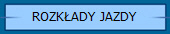 ROZK�ADY JAZDY