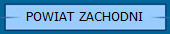 POWIAT ZACHODNI